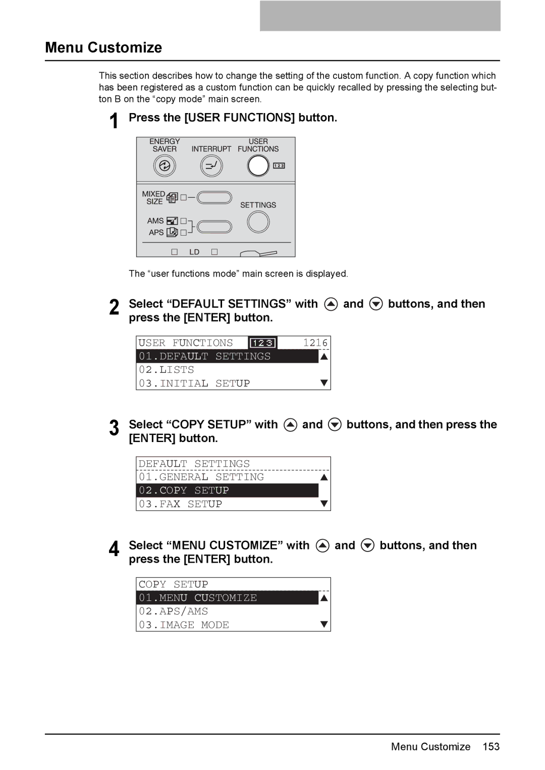 Toshiba E-STUDIO207, E-Studio167, e-Studio237 manual Menu Customize, Select Copy Setup with 