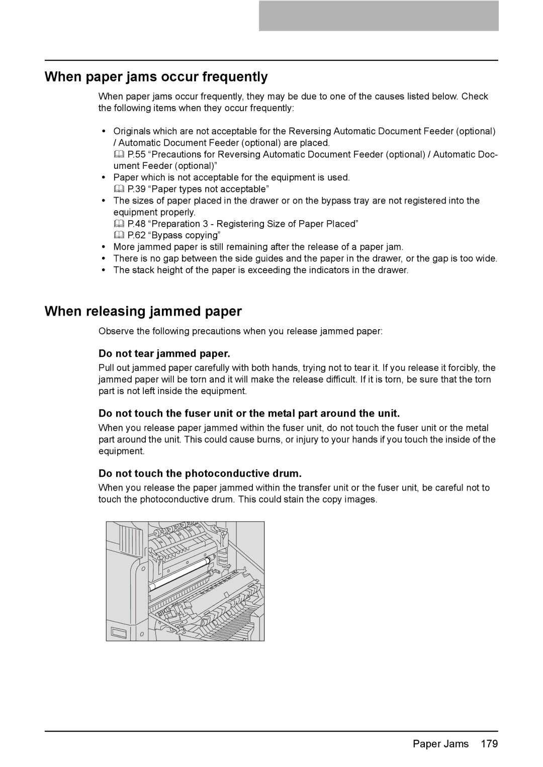 Toshiba e-Studio237, E-Studio167 When paper jams occur frequently, When releasing jammed paper, Do not tear jammed paper 