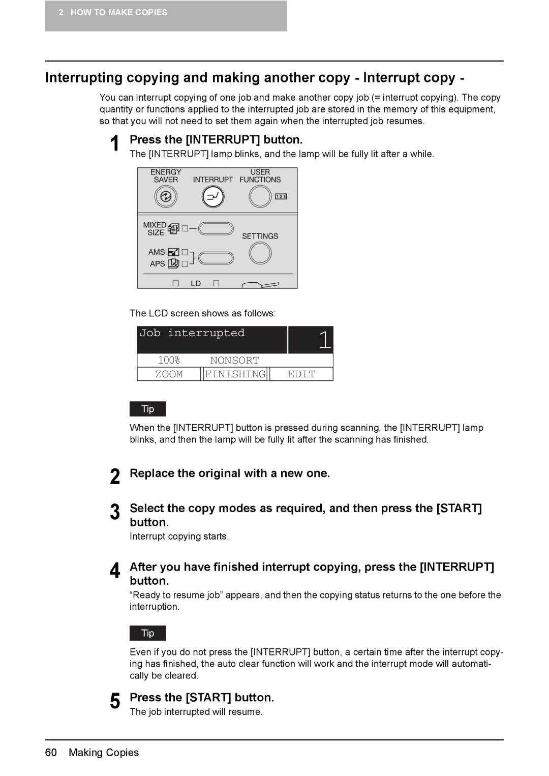 Toshiba E-STUDIO207, E-Studio167 Interrupting copying and making another copy Interrupt copy, Press the Interrupt button 