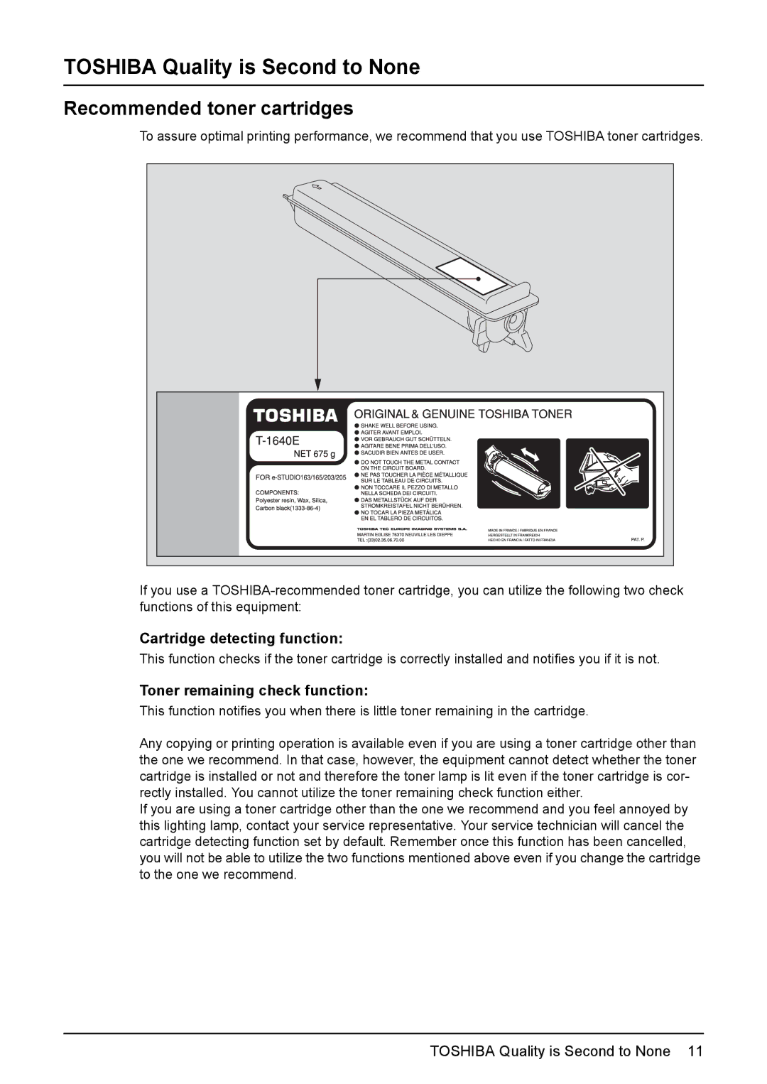 Toshiba e-STUDIO203 manual Toshiba Quality is Second to None, Recommended toner cartridges, Cartridge detecting function 