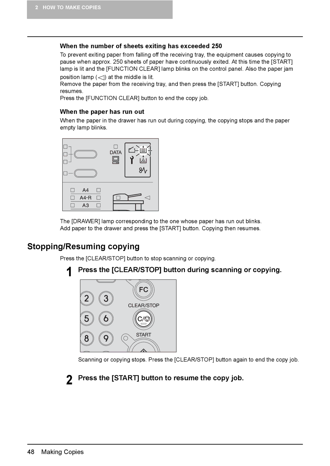 Toshiba e-STUDIO203 manual Stopping/Resuming copying, Press the CLEAR/STOP button during scanning or copying 