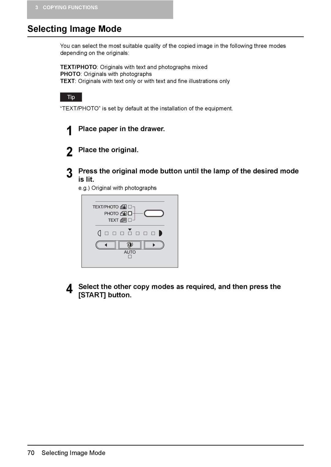 Toshiba e-STUDIO203 manual Selecting Image Mode, Place paper in the drawer Place the original 