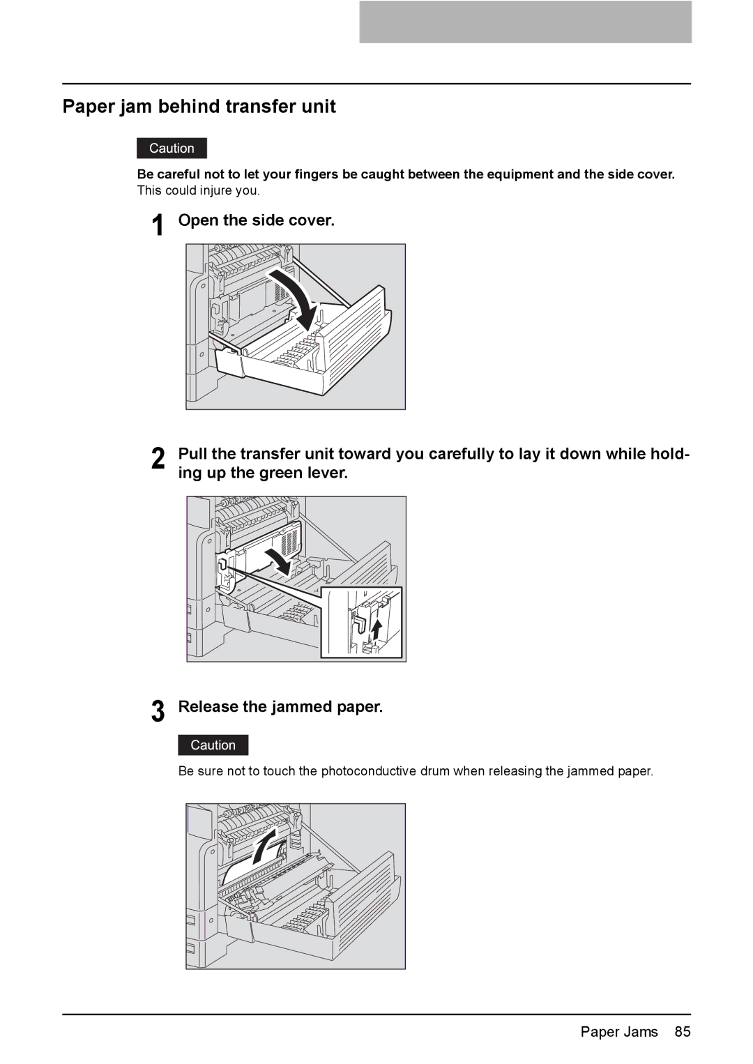 Toshiba e-STUDIO203 manual Paper jam behind transfer unit 