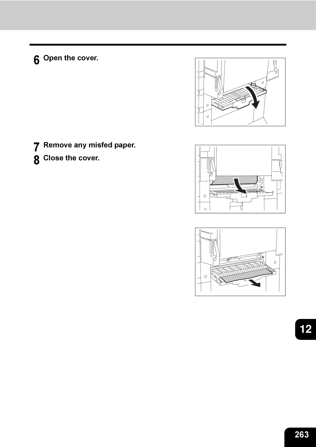 Toshiba e-STUDIO230/280 manual 263, Open the cover Remove any misfed paper Close the cover 