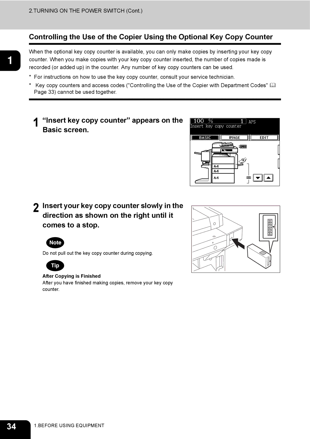 Toshiba e-STUDIO230/280 manual Do not pull out the key copy counter during copying 