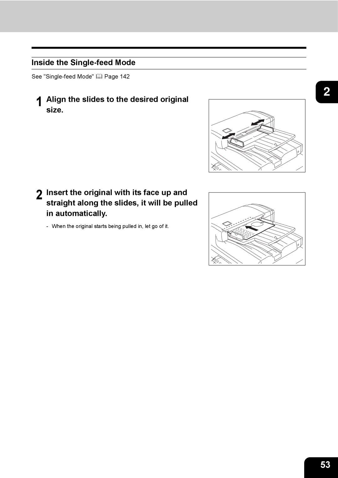 Toshiba e-STUDIO230/280 manual Inside the Single-feed Mode 