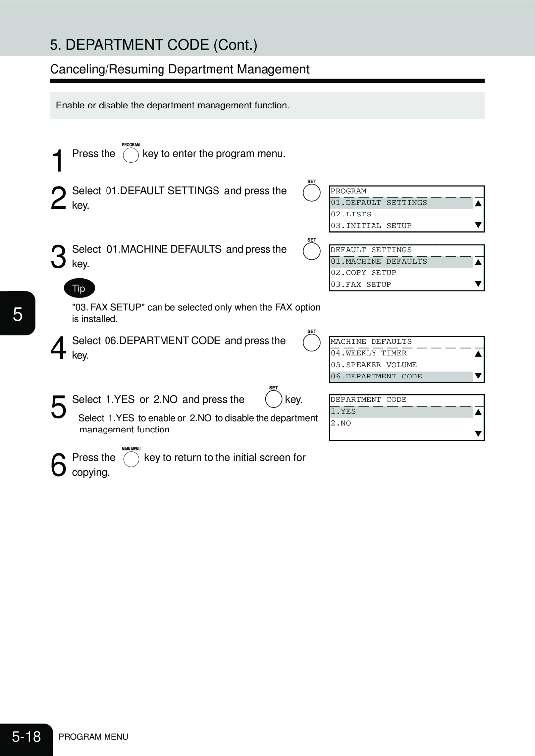 Toshiba e-STUDIO25, e-STUDIO16, e-STUDIO20 manual Canceling/Resuming Department Management 