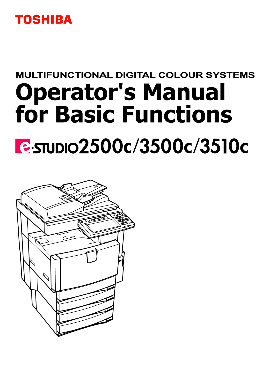 Toshiba e-STUDIO2500c/3500c/3510c manual Operators Manual for Basic Functions 