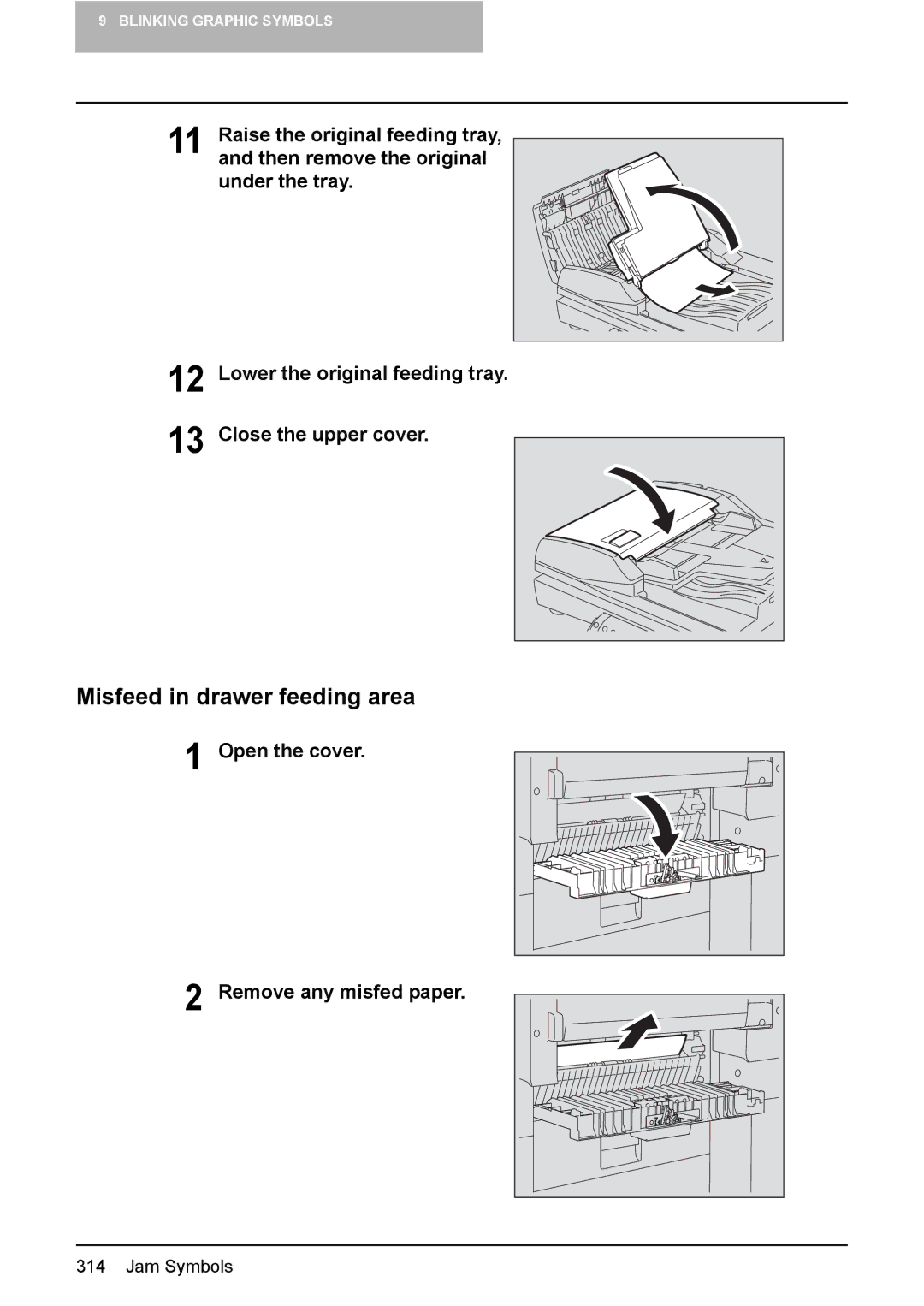 Toshiba e-STUDIO2500c/3500c/3510c manual Misfeed in drawer feeding area, Open the cover Remove any misfed paper 