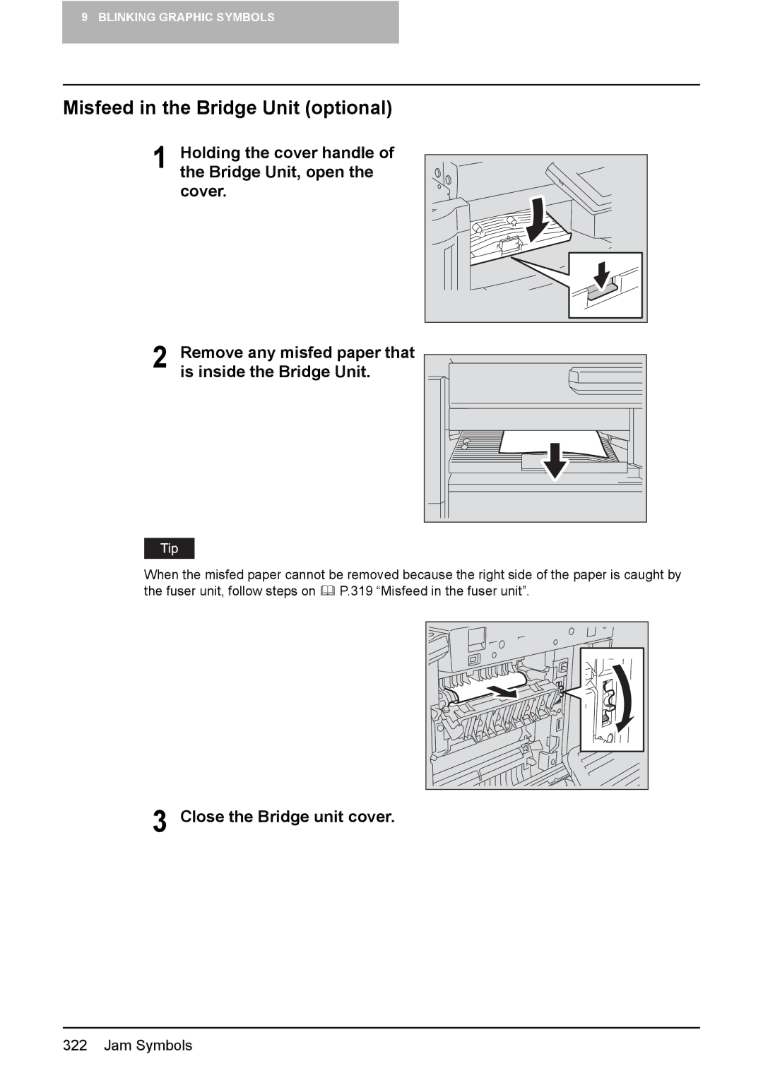 Toshiba e-STUDIO2500c/3500c/3510c manual Misfeed in the Bridge Unit optional, Close the Bridge unit cover 