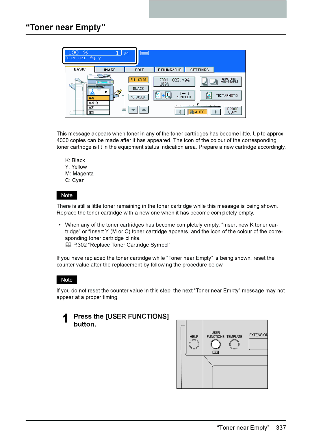 Toshiba e-STUDIO2500c/3500c/3510c manual Toner near Empty, Press the User Functions button 