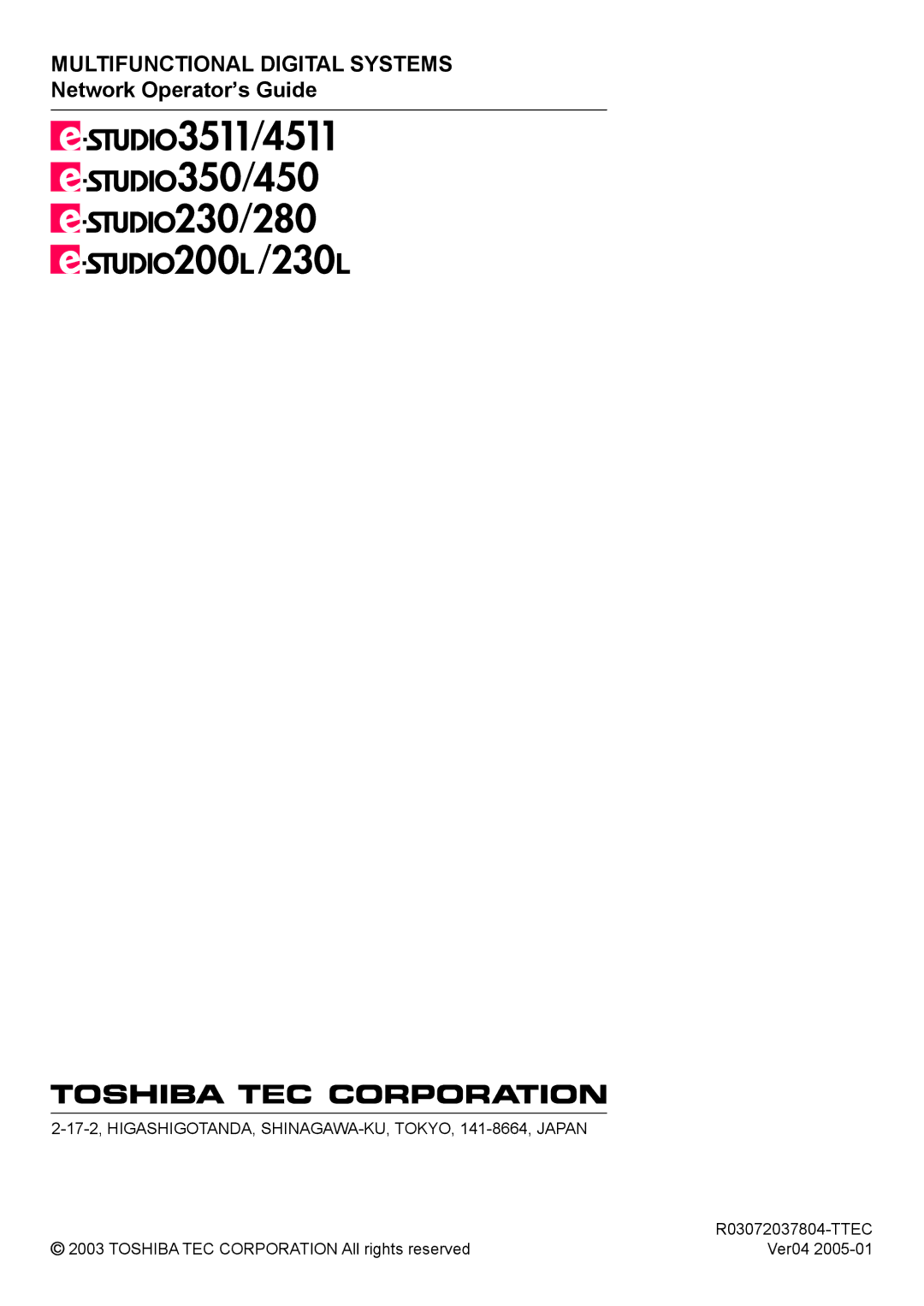 Toshiba e-STUDIO230/280, e-STUDIO350/450, e-STUDIO200L/230L, e-STUDIO3511/4511 manual Multifunctional Digital Systems 