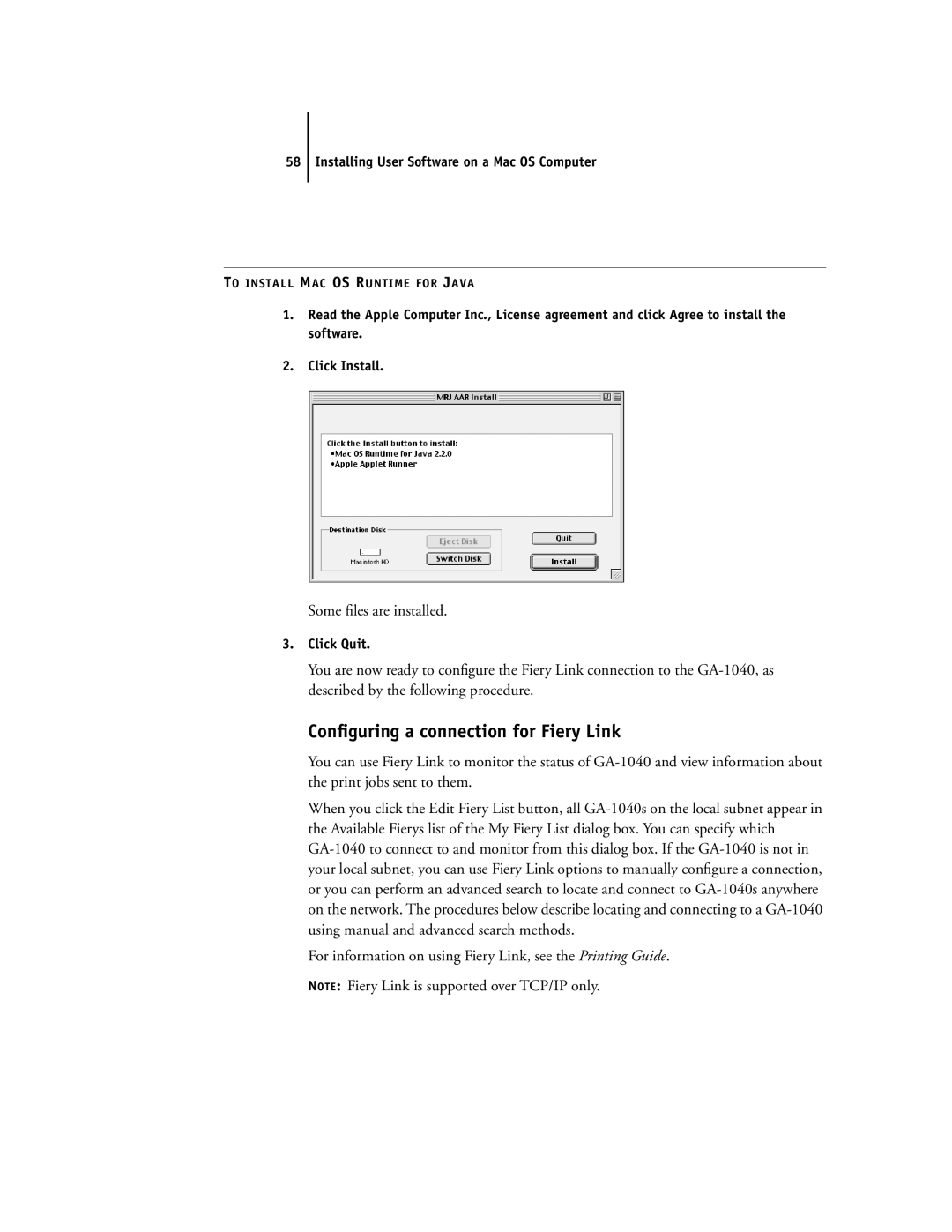 Toshiba e Studio45/35 manual Conﬁguring a connection for Fiery Link, Some ﬁles are installed 