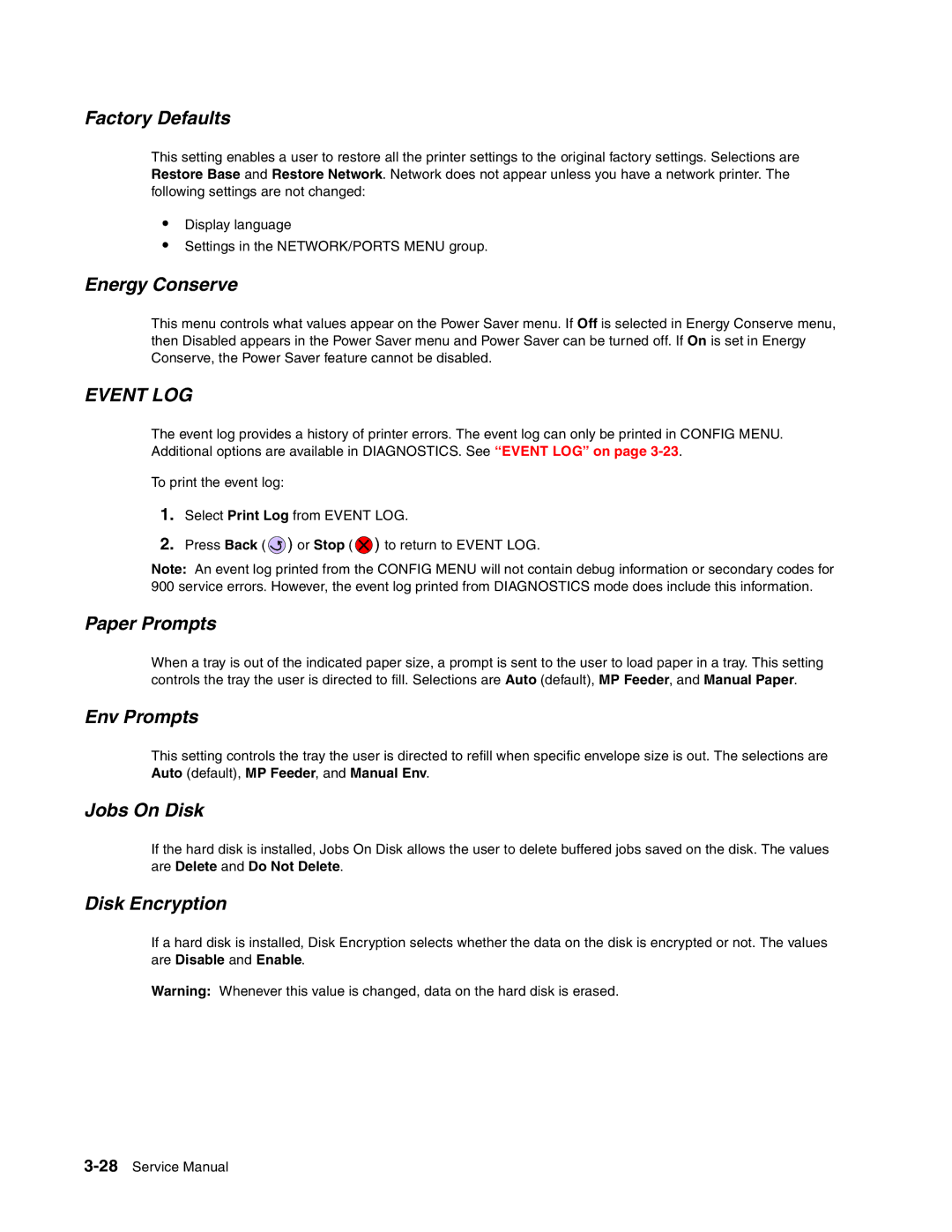 Toshiba e-STUDIO500P manual Factory Defaults, Energy Conserve, Paper Prompts, Env Prompts, Jobs On Disk, Disk Encryption 