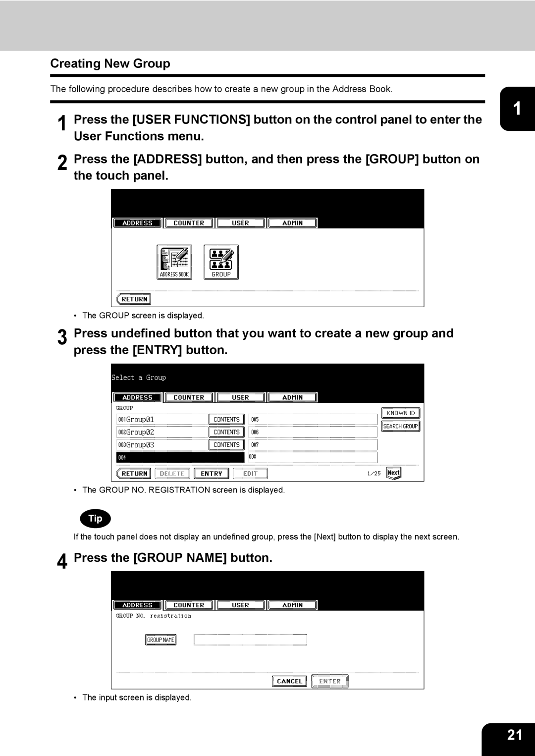 Toshiba E-STUDIO520 manual Creating New Group, Press the Group Name button 