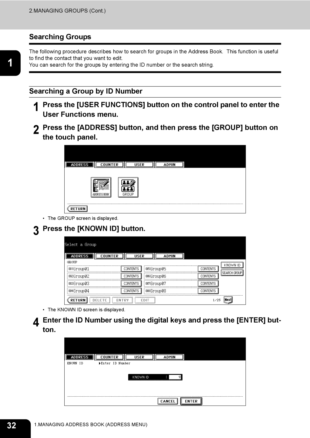 Toshiba E-STUDIO520 manual Searching Groups, Press the Known ID button 