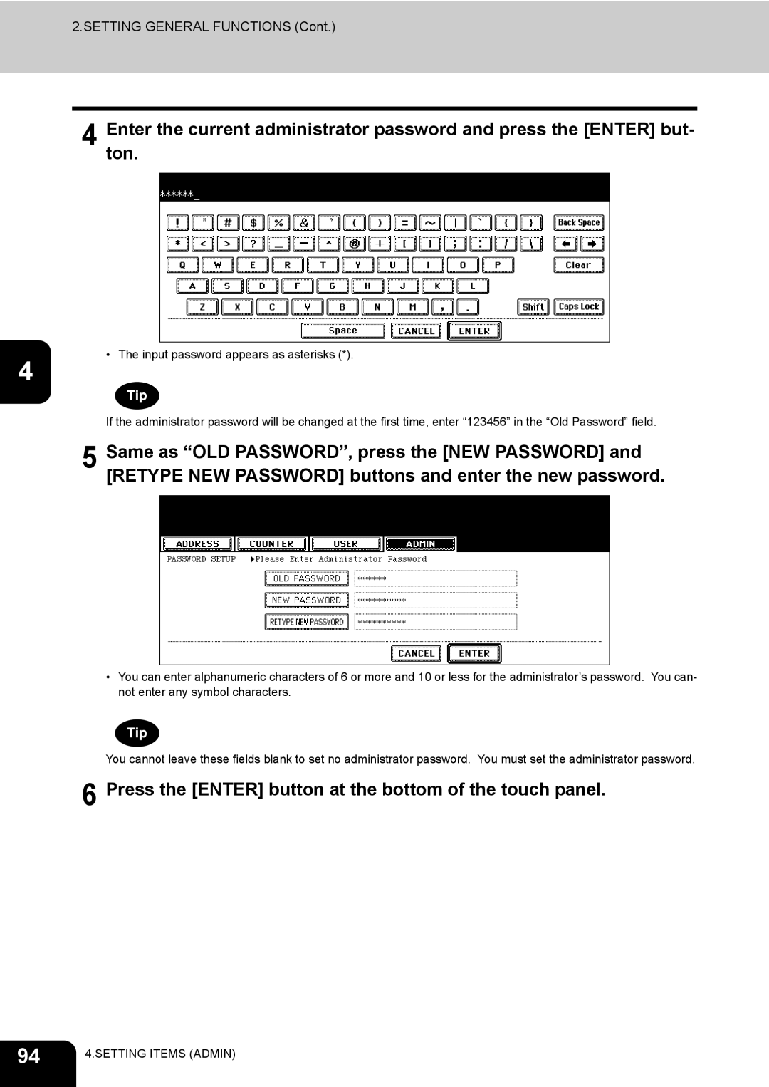 Toshiba E-STUDIO520 manual Press the Enter button at the bottom of the touch panel 