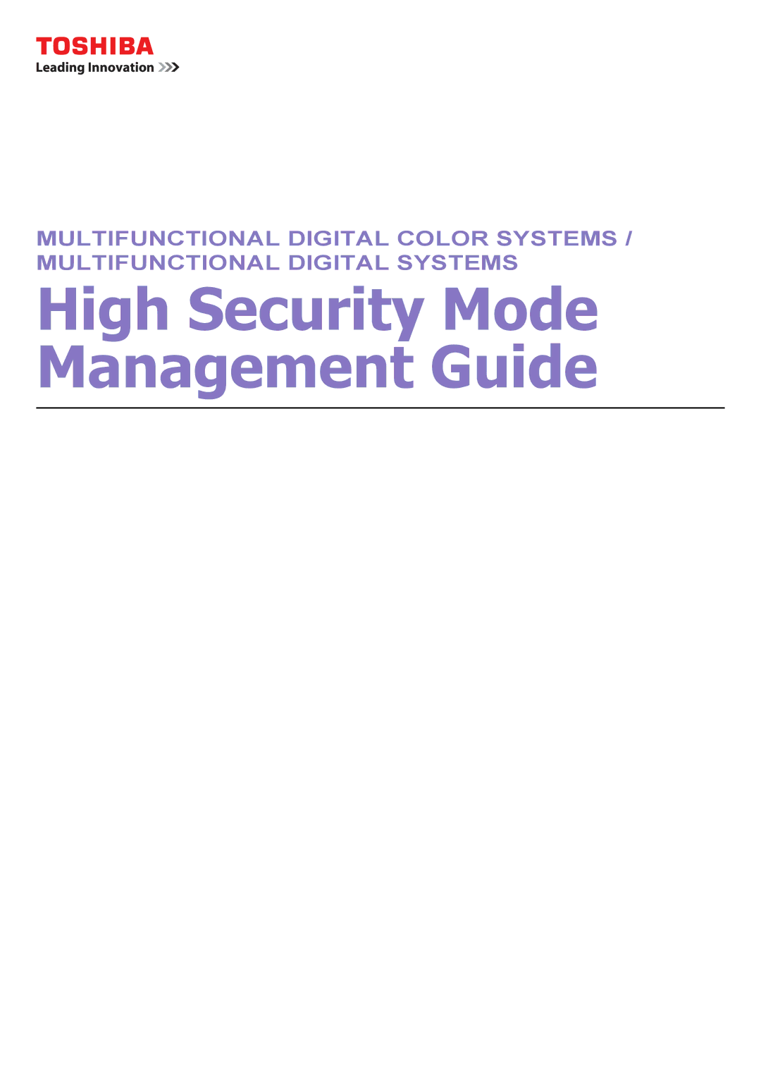 Toshiba e-STUDIO5540C/6540C/6550C manual High Security Mode Management Guide 