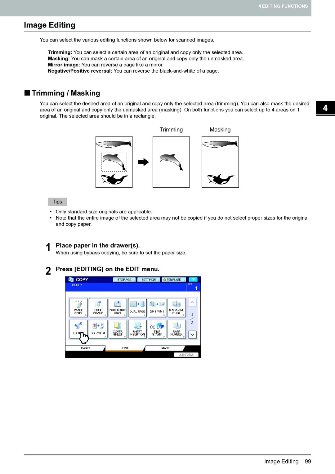 Toshiba E-STUDIO555 manual Image Editing, „ Trimming / Masking, Press Editing on the Edit menu 