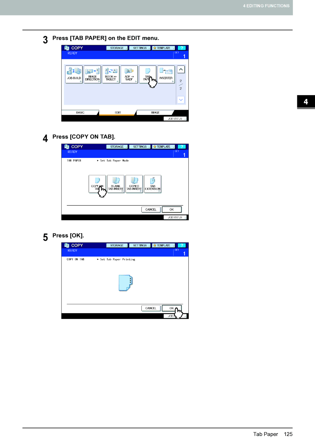 Toshiba E-STUDIO555 manual Press TAB Paper on the Edit menu Press Copy on TAB Press OK 