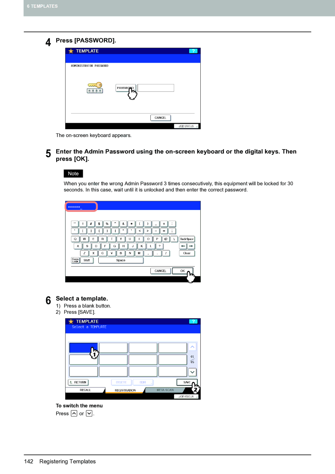 Toshiba E-STUDIO555 manual Press Password, Select a template, To switch the menu 