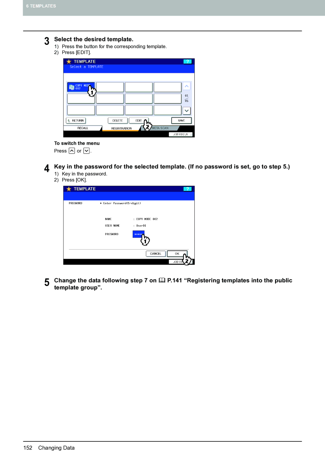 Toshiba E-STUDIO555 manual Select the desired template, Template group 