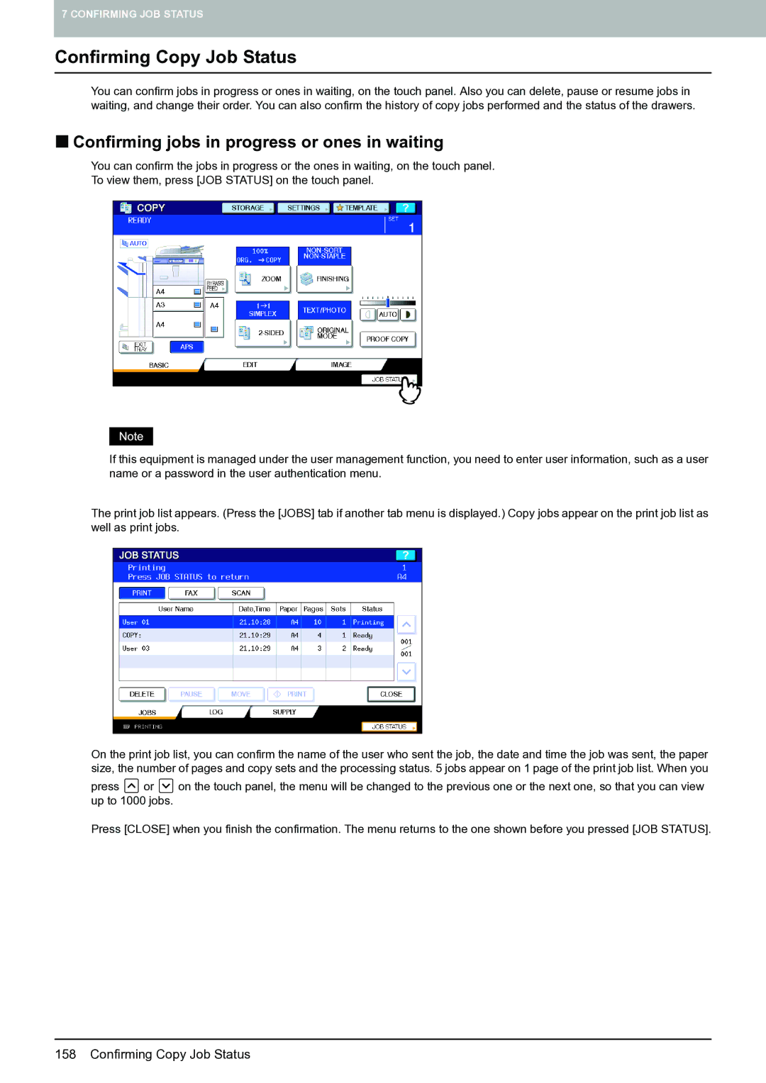 Toshiba E-STUDIO555 manual Confirming Copy Job Status, „ Confirming jobs in progress or ones in waiting 