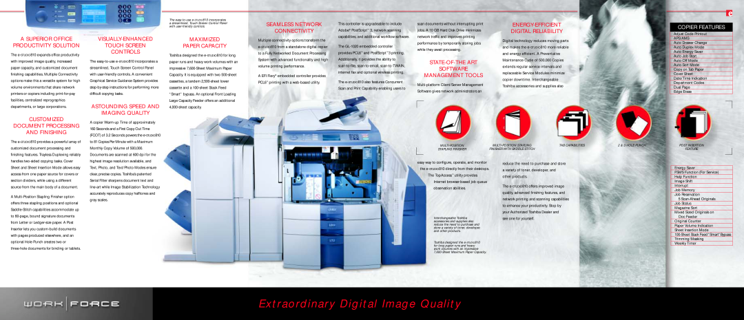 Toshiba e-STUDIO810 Extraordinary Digital Image Quality, A Superior Office Productivity Solution, Maximized Paper Capacity 