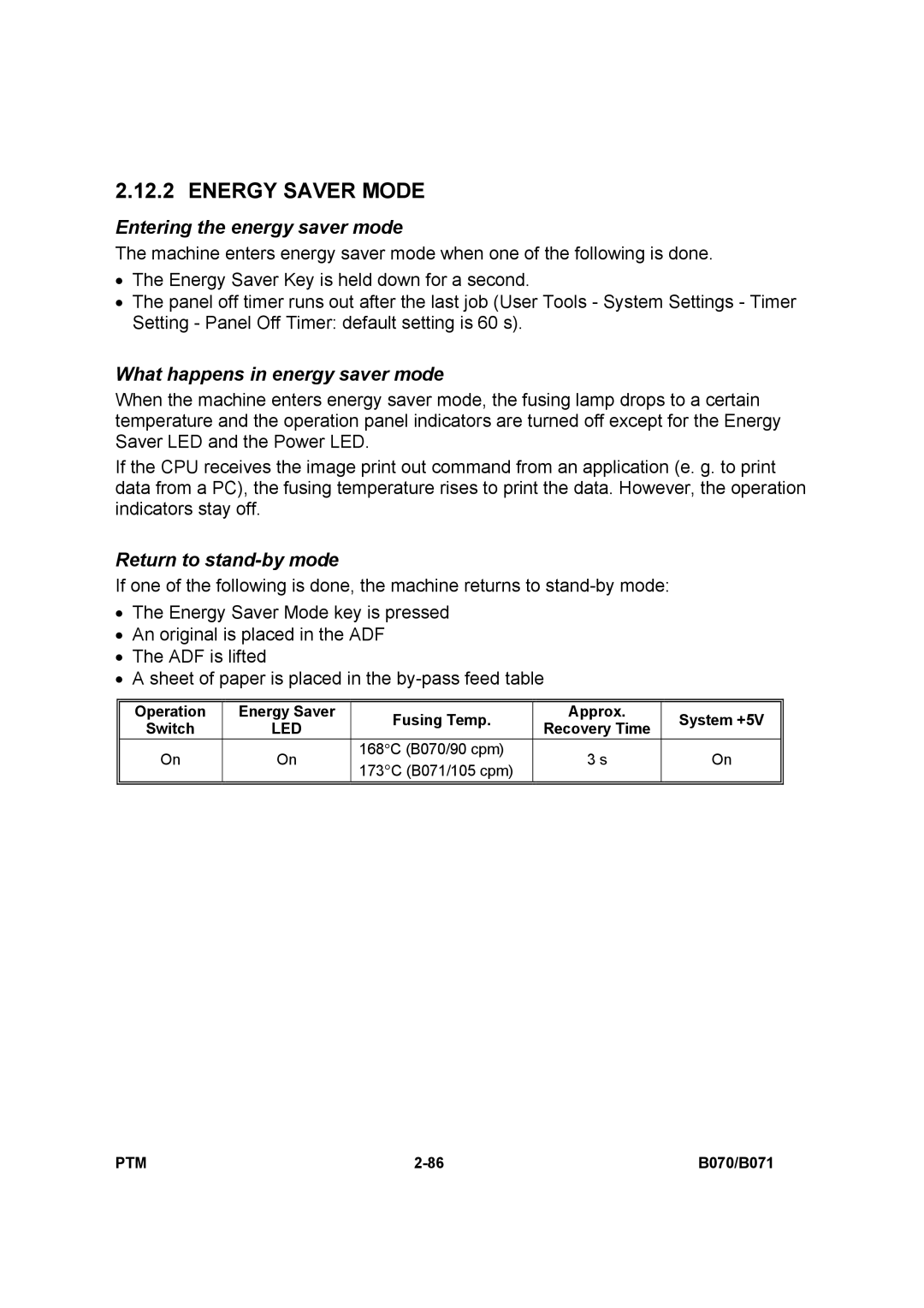 Toshiba E-STUDIO900 manual Energy Saver Mode, Entering the energy saver mode, What happens in energy saver mode 