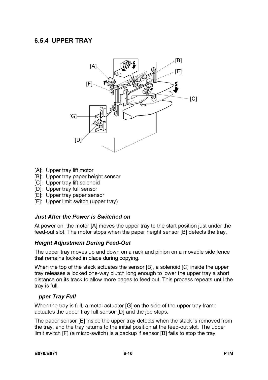 Toshiba E-STUDIO900 manual Just After the Power is Switched on, Height Adjustment During Feed-Out, Upper Tray Full 