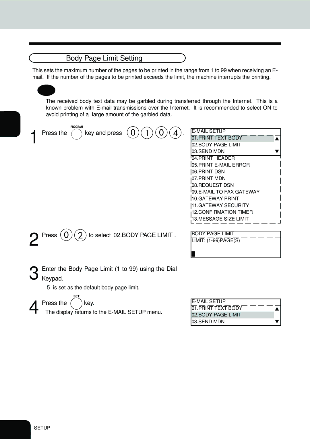 Toshiba E1-17063A manual Body Page Limit Setting, Press Key and press, Is set as the default body page limit 