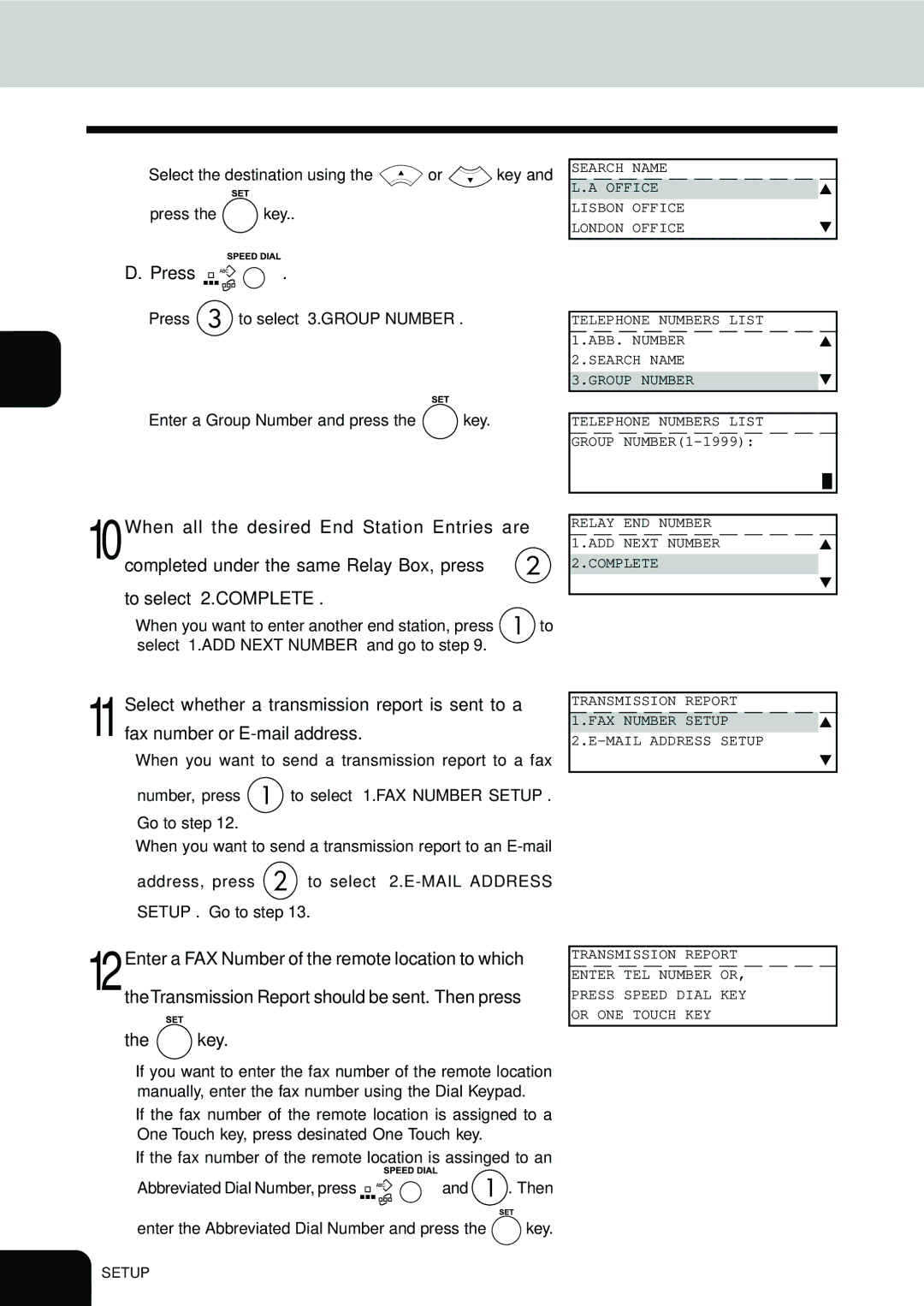 Toshiba E1-17063A manual Select the destination using the or key Press the key 