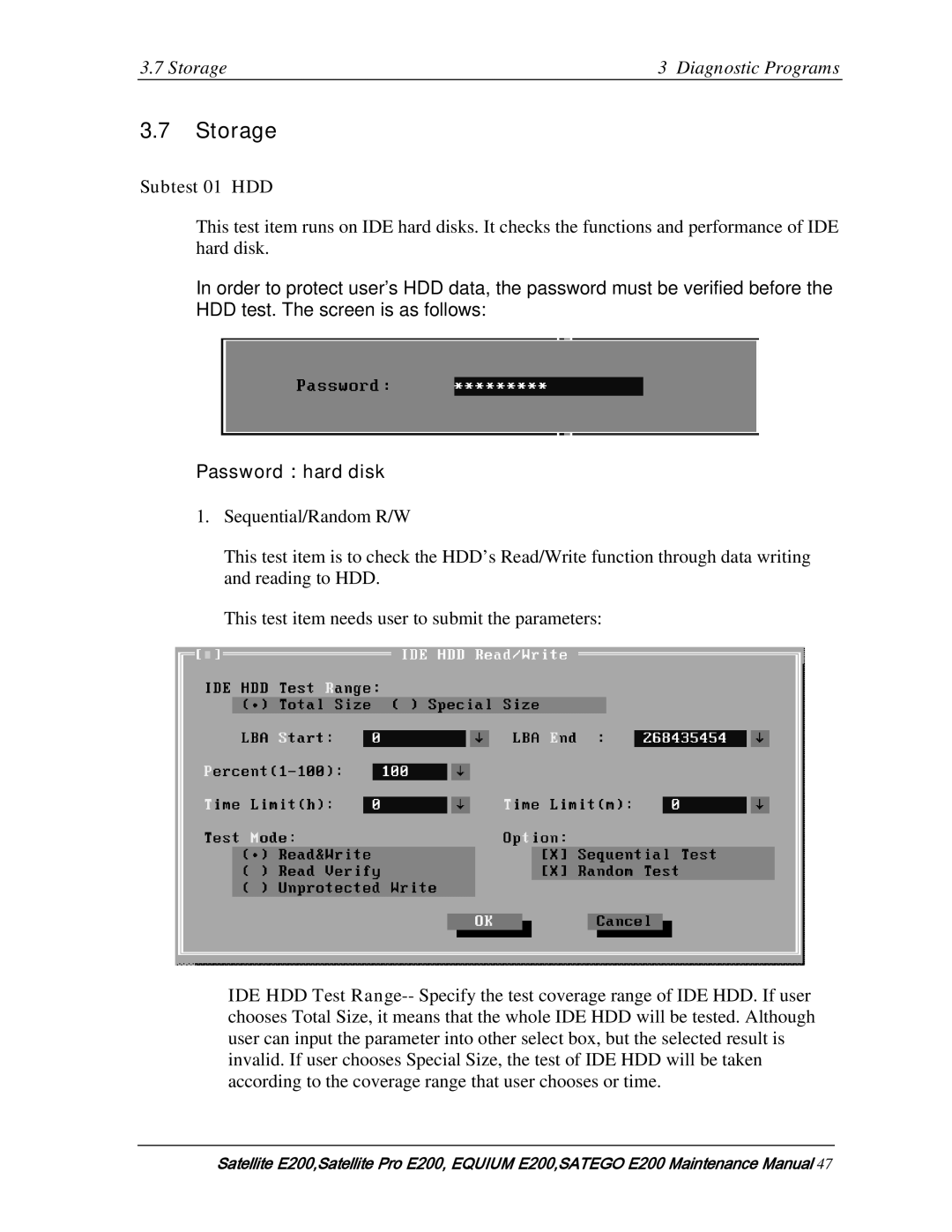 Toshiba E205 manual Storage Diagnostic Programs, Subtest 01 HDD, Password：hard disk 