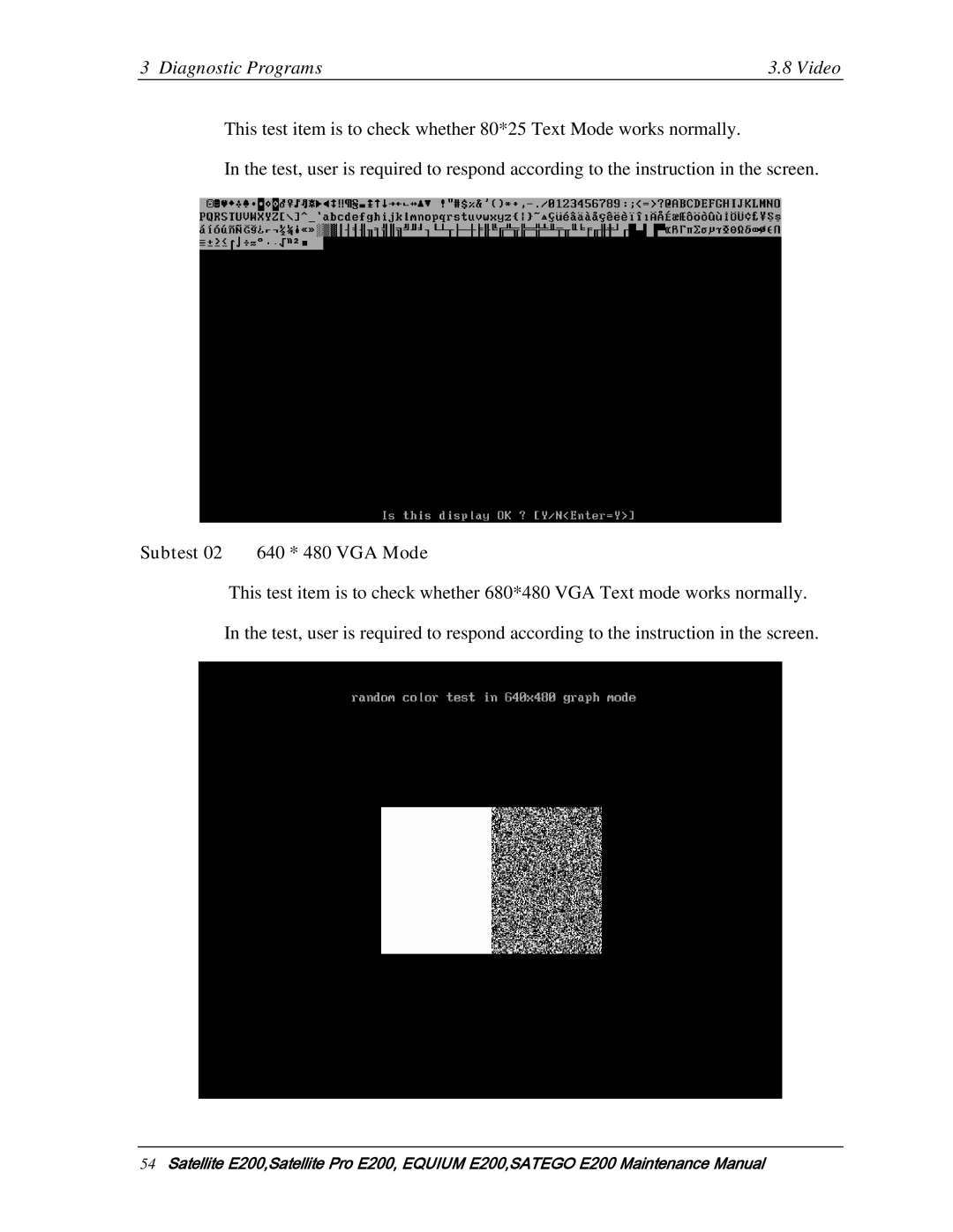 Toshiba E205 manual Subtest 02 640 * 480 VGA Mode 