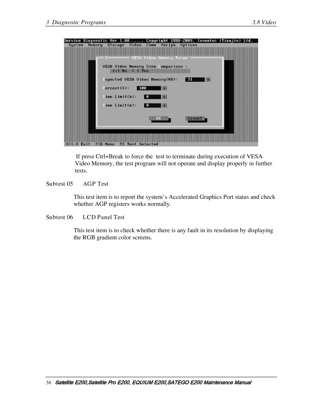 Toshiba E205 manual Subtest 05 AGP Test, Subtest 06 LCD Panel Test 