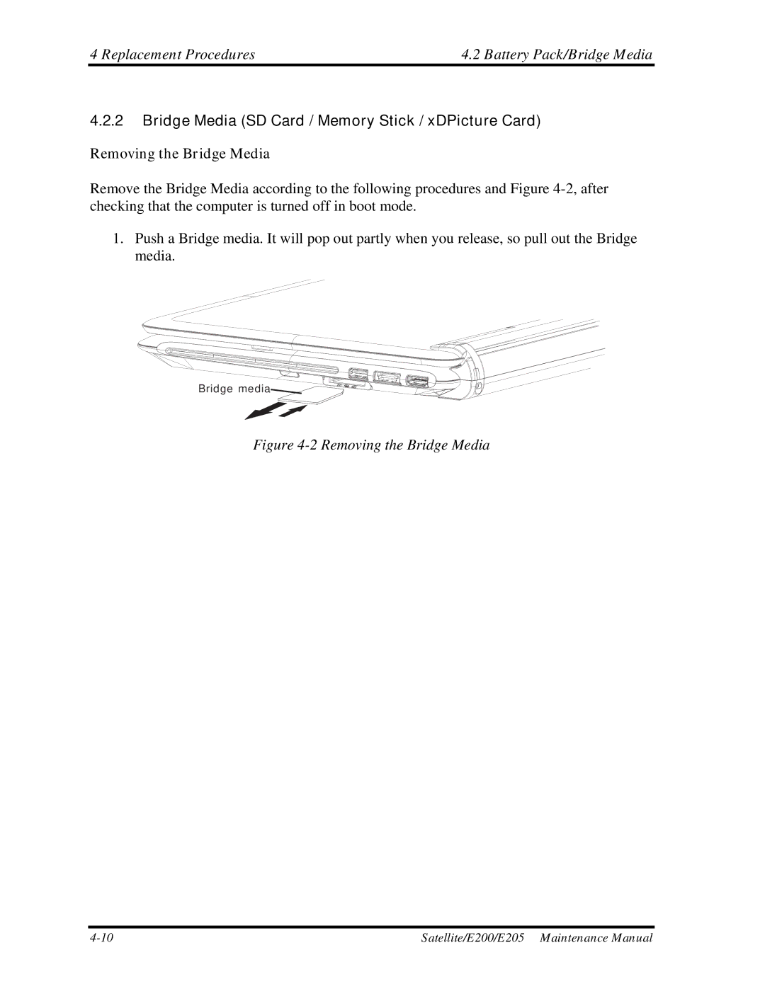 Toshiba E205 manual Bridge Media SD Card / Memory Stick / xDPicture Card, Removing the Bridge Media 