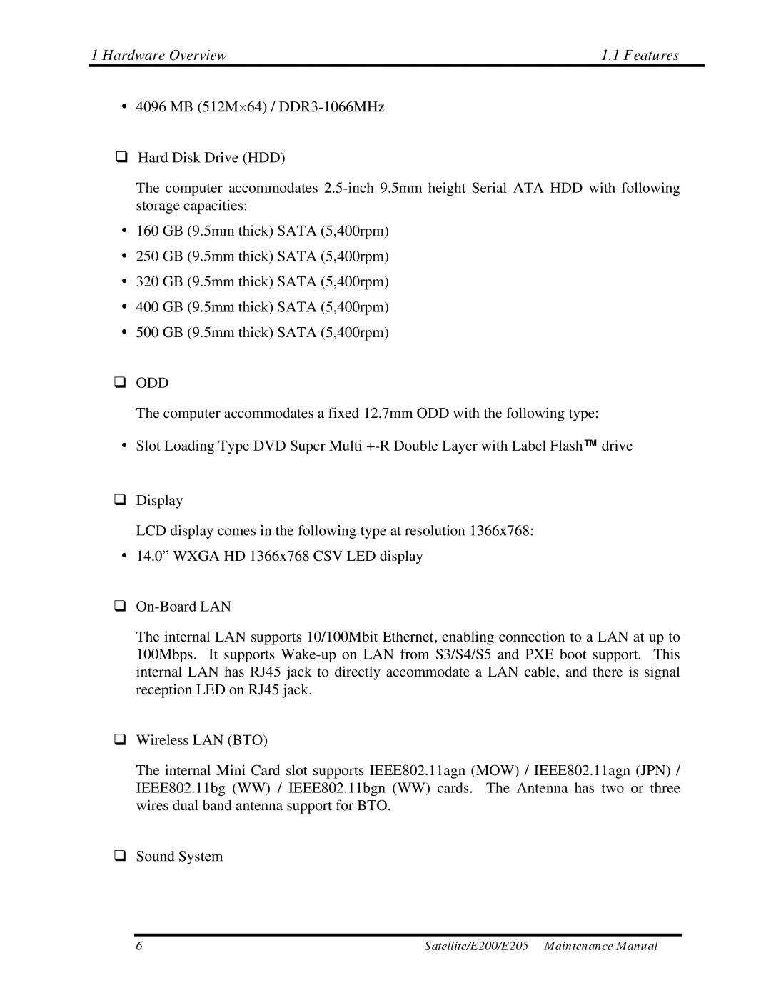 Toshiba E205 manual Hardware Overview Features,  Odd 