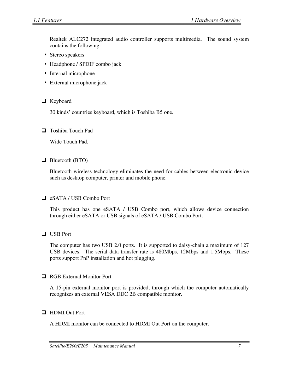 Toshiba E205 manual Features Hardware Overview 