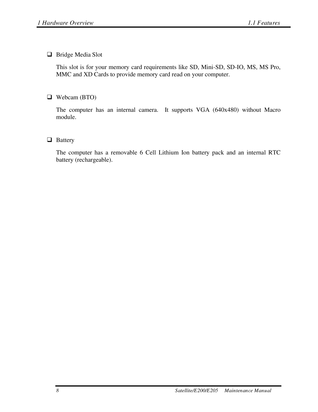 Toshiba E205 manual Hardware Overview Features 