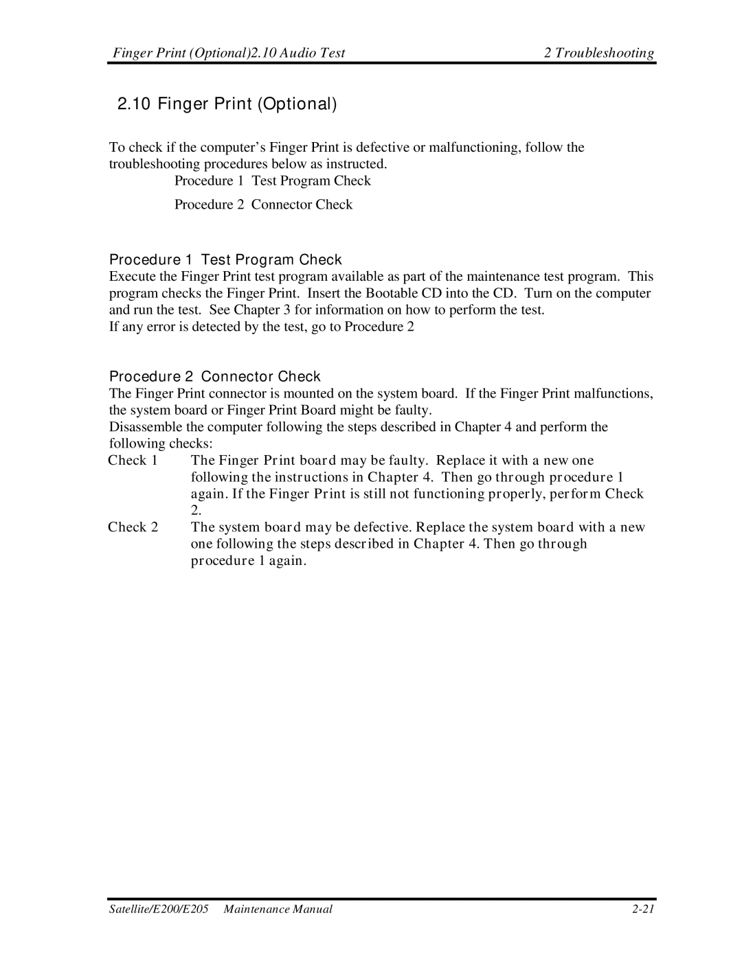 Toshiba E205 manual Finger Print Optional2.10 Audio Test Troubleshooting, Procedure 2 Connector Check 
