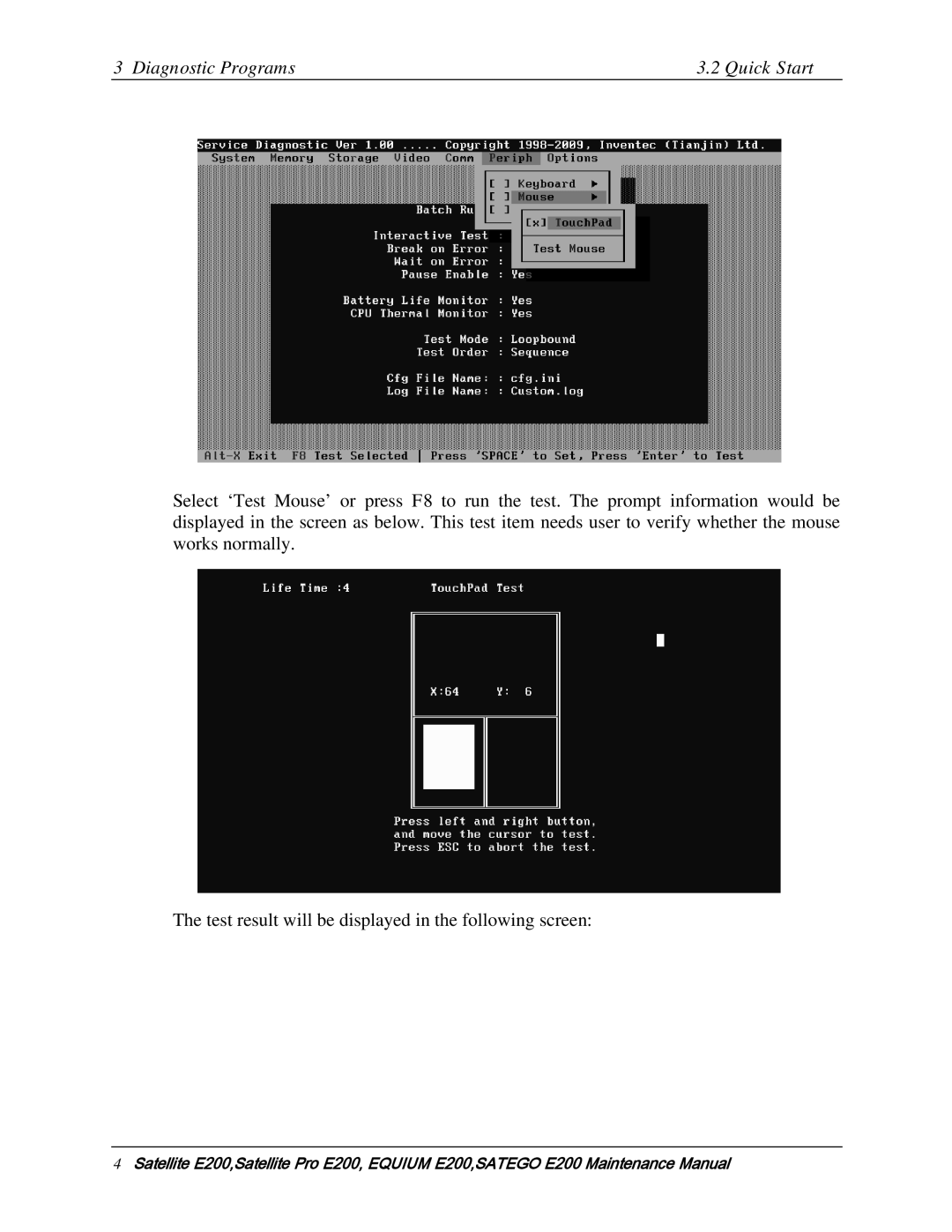 Toshiba E205 manual Diagnostic Programs Quick Start 