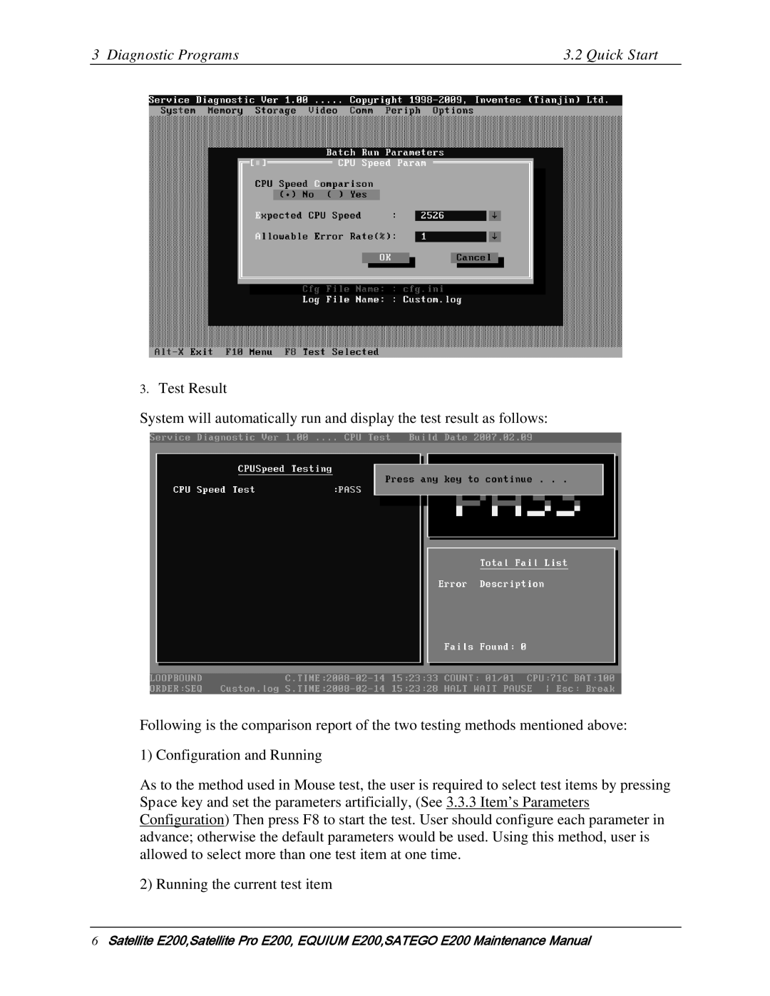 Toshiba E205 manual Diagnostic Programs Quick Start 