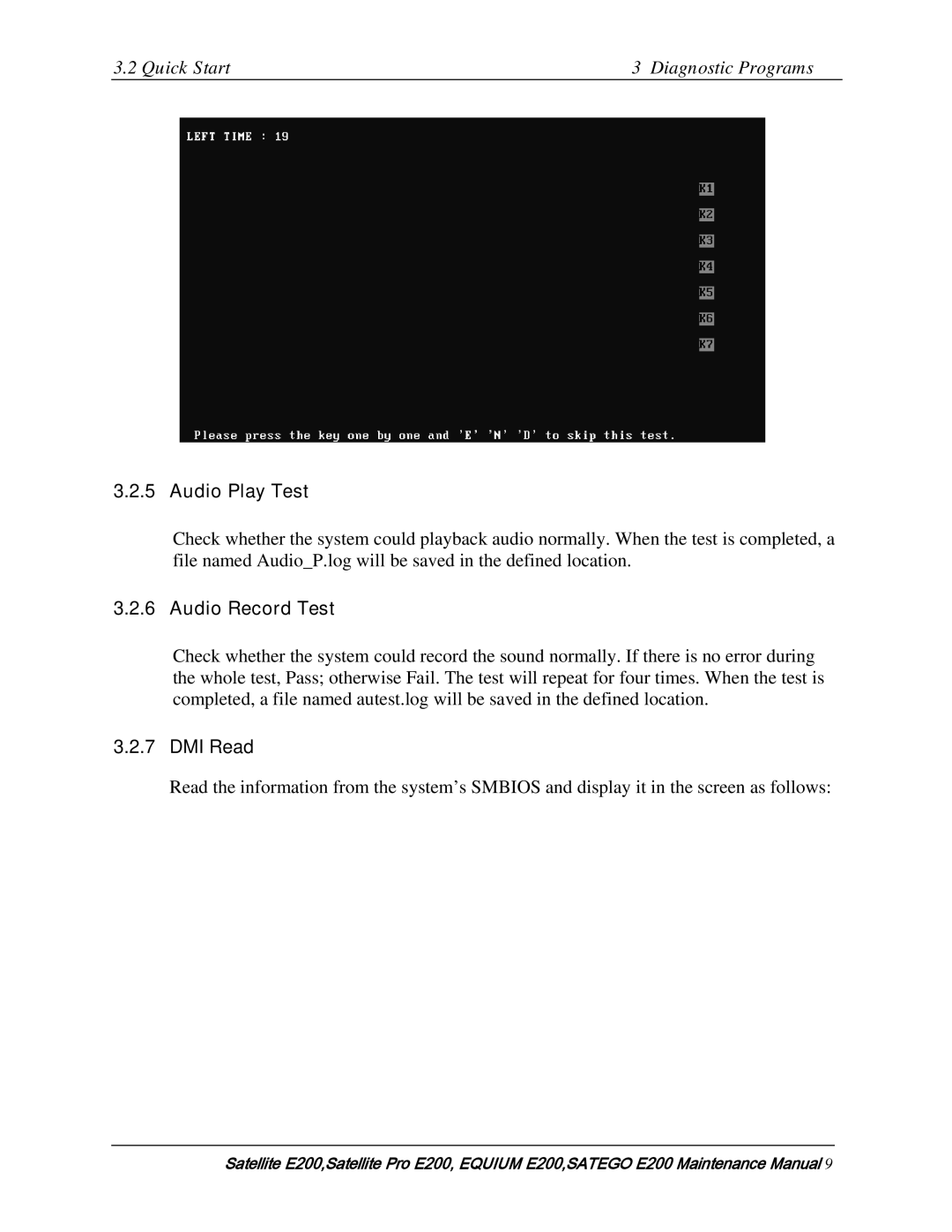 Toshiba E205 manual Audio Play Test, Audio Record Test, DMI Read 