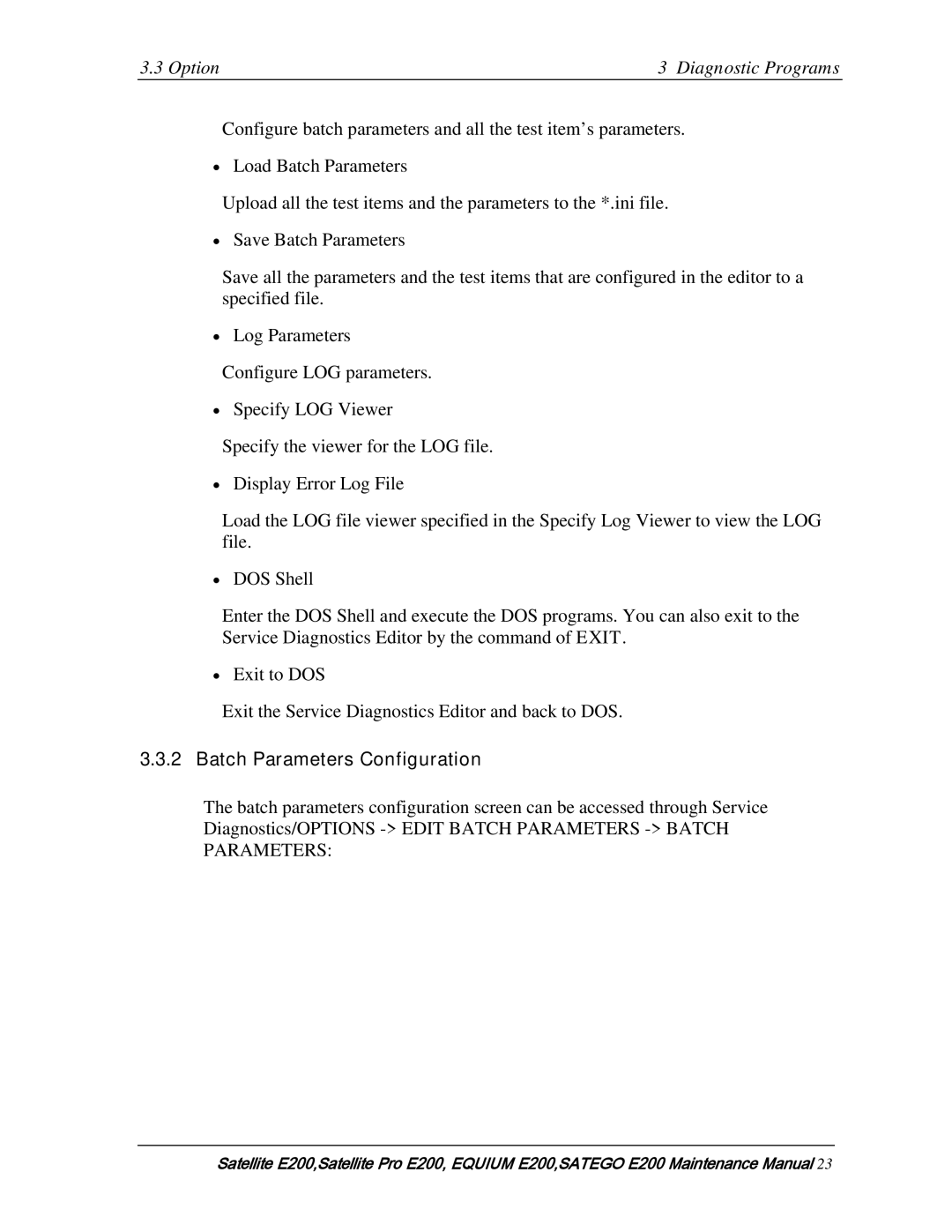 Toshiba E205 manual Option Diagnostic Programs, Batch Parameters Configuration 