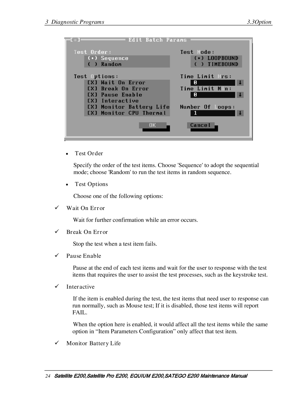 Toshiba E205 manual ∙ Test Order, ∙ Test Options,  Wait On Error,  Break On Error,  Pause Enable,  Interactive 