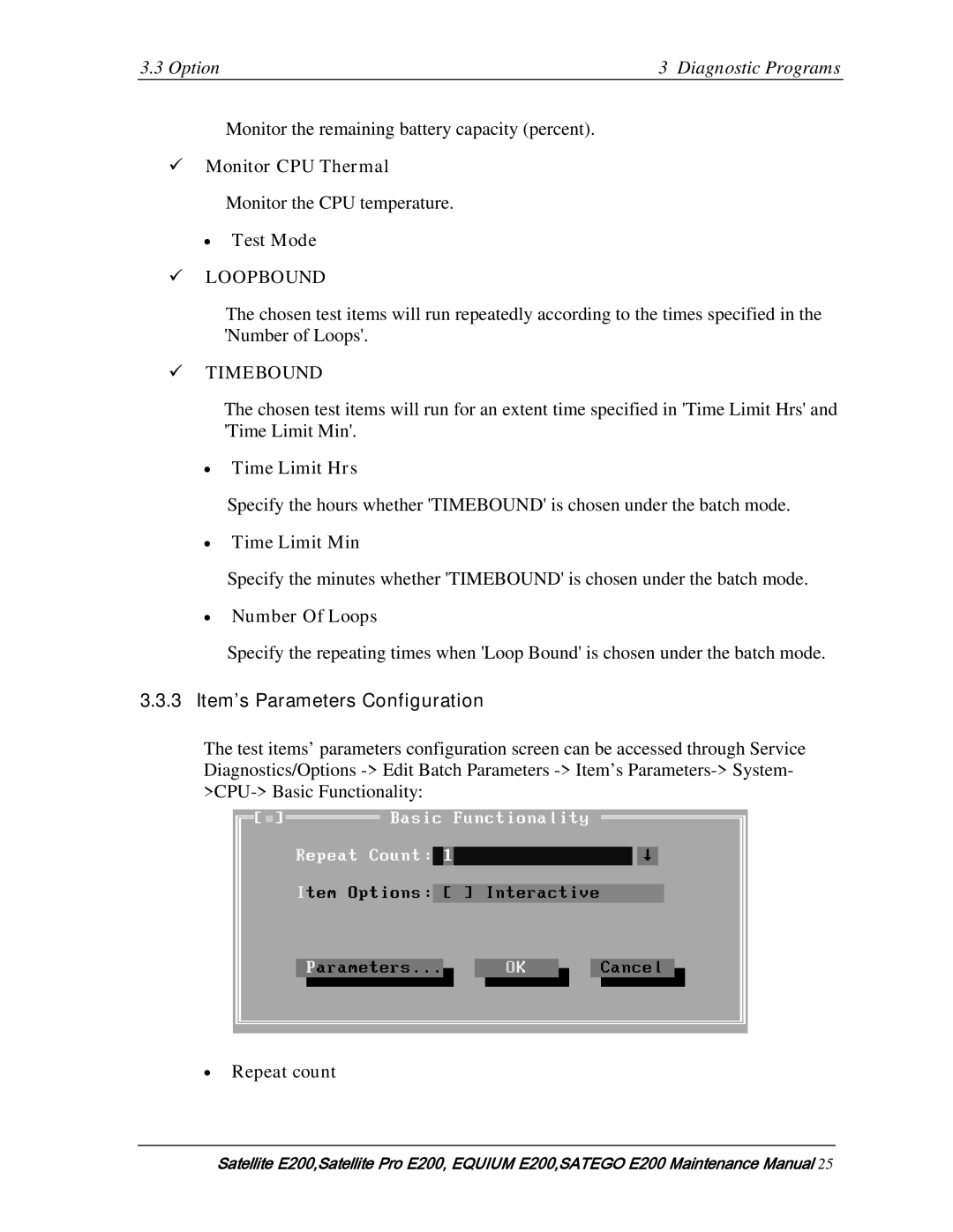 Toshiba E205 manual ∙ Time Limit Hrs, ∙ Time Limit Min, ∙ Number Of Loops, Item’s Parameters Configuration, ∙ Repeat count 