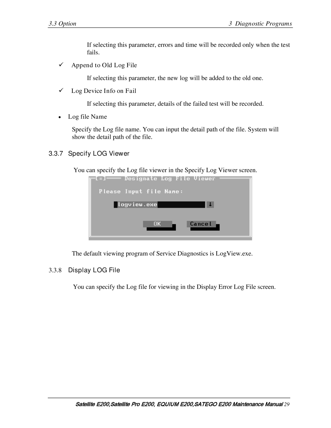 Toshiba E205  Append to Old Log File,  Log Device Info on Fail, ∙ Log file Name, Specify LOG Viewer, Display LOG File 