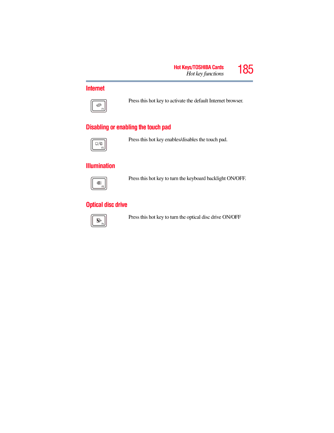 Toshiba E300 manual 185, Internet, Illumination, Optical disc drive 