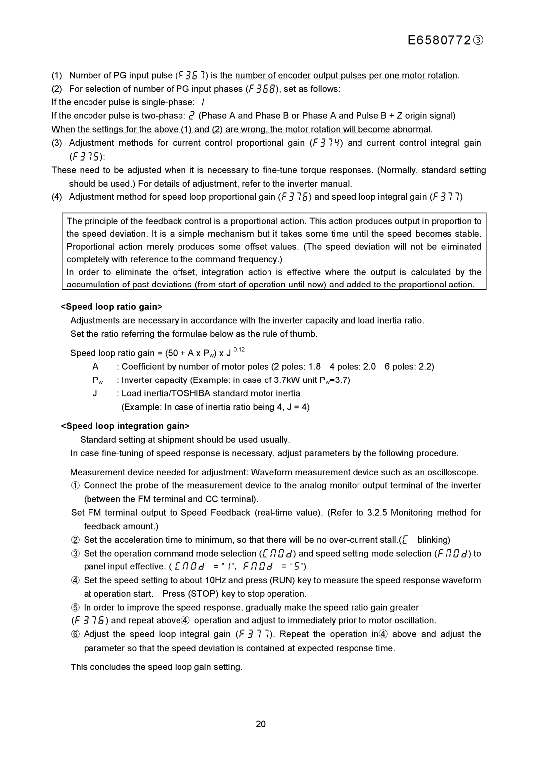 Toshiba E6580772 instruction manual Speed loop ratio gain, Speed loop integration gain 