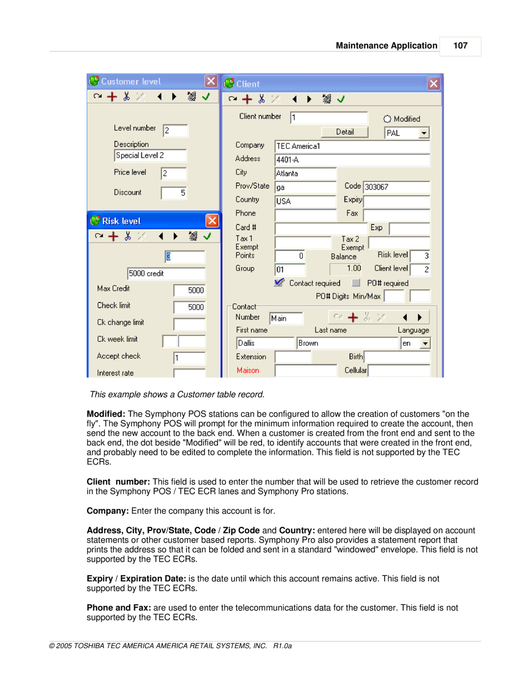 Toshiba Electric Keyboard owner manual Maintenance Application 107, This example shows a Customer table record 